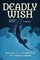 Deadly Wish