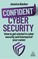 Confident Cyber Security