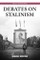 Debates on Stalinism