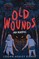 Kisner, L: Old Wounds
