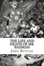 The Life and Death of Mr. Badman