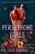 The Persephone Girls