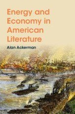Energy and Economy in American Literature