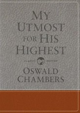 My Utmost for His Highest