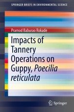 Impacts of Tannery Operations on Guppy, Poecilia reticulata