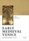 Early Medieval Venice