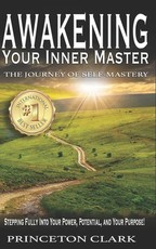 Awakening Your Inner Master