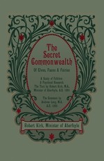 The Secret Commonwealth of Elves, Fauns and Fairies