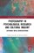 Photography in Psychological Research and Cultural Inquiry