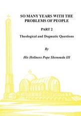 So Many Years with the Problems of People Part 2