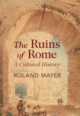 The Ruins of Rome