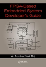 FPGA-Based Embedded System Developer's Guide