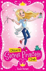 Barnes, E: Chloe's Secret Princess Club
