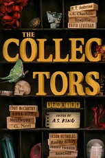 The Collectors: An Anthology