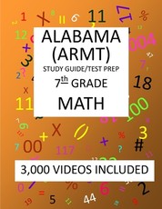 7th Grade ALABAMA ARMT, 2019 MATH, Test Prep