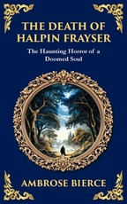The Death of Halpin Frayser