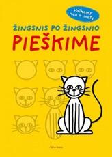 Žingsnis po žingsnio pieškime. Vaikams nuo 4 metų