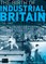 The Birth of Industrial Britain