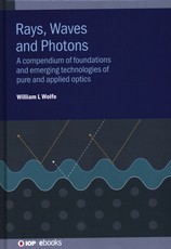 Rays, Waves and Photons