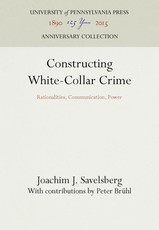 Constructing White-Collar Crime