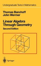 Linear Algebra Through Geometry