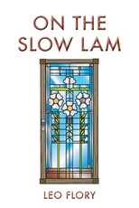 On the Slow Lam