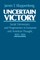 Uncertain Victory