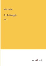 A Life-Struggle