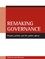 Remaking Governance