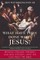 What Have They Done with Jesus?