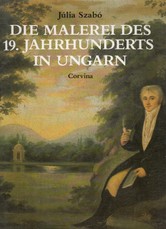 Die Malerei des 19. Jahrhunderts in Ungarn