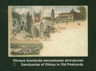 Vilniaus šventovės senuosiuose atvirukuose