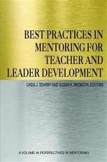 Best Practices in Mentoring for Teacher and Leader Development