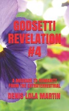 Godsetti Revelation #4