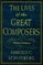 The Lives of the Great Composers