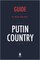 Summary of Putin Country