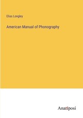 American Manual of Phonography