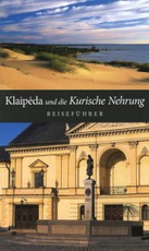 Klaipėda ir Kuršių nerija. Vadovas (vokiečių k.)