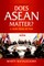 Does ASEAN Matter?
