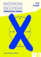 Matematikos užduotys 9-10 klasei, serija (Ne)lengvai