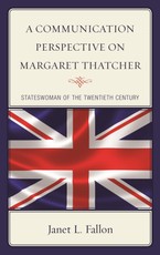 A Communication Perspective on Margaret Thatcher