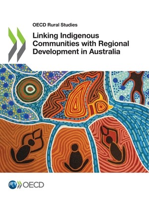 OECD Rural Studies Linking Indigenous Communities with Regional ...