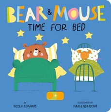 Bear and Mouse: Time for Bed