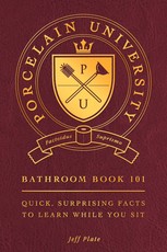 Porcelain University: Bathroom Book 101