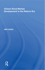 China's Rural Market Development in the Reform Era