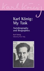 Karl KÃ¶nig: My Task