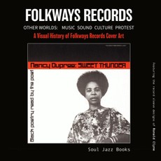Folkways Records: A Visual History of Folkways Records Cover Art