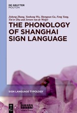 The Phonology of Shanghai Sign Language