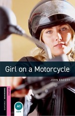 Oxford Bookworms 3e Starter Girl on a Motorcycle MP3 Pack