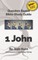 Bible Study Guide -- 1 John